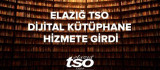 Elazığ TSO Dijital Kütüphane hizmete girdi